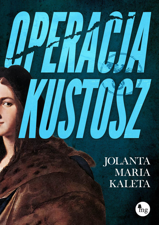 okładka Operacja Kustosz ebook | epub, mobi | Jolanta Maria Kaleta