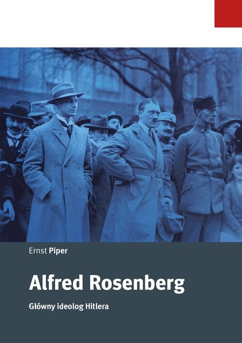okładka Alfred Rosenberg - główny ideolog Hitlera książka | Piper Ernst