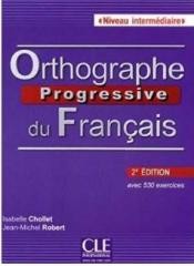 okładka Orthographe progressive du francais 2ed... + CD książka | Jean-Michel Robert, Chollet Isabelle