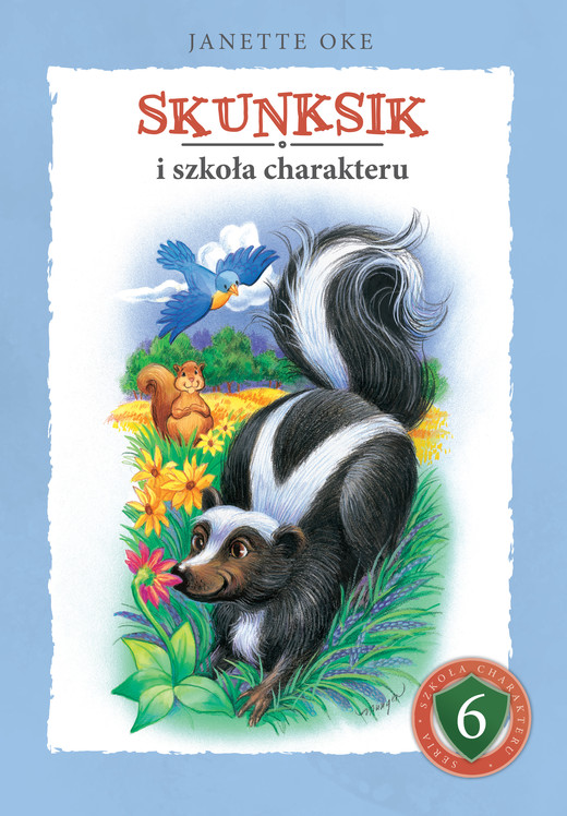 okładka SKUNKSIK i szkoła charakteru ebook | epub, mobi | Janette Oke,