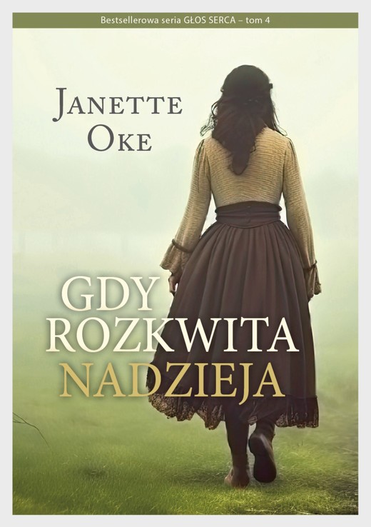okładka GDY ROZKWITA NADZIEJA ebook | epub, mobi | Janette Oke,