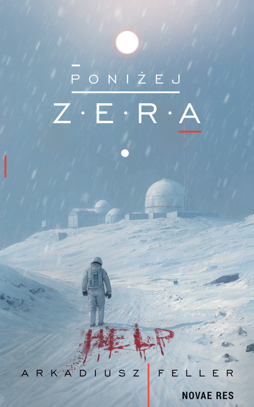 okładka Poniżej Zera książka | Arkadiusz Feller