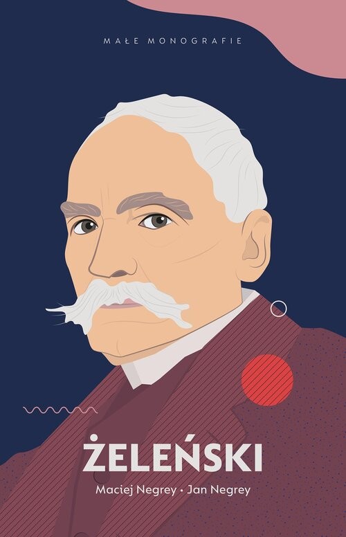 okładka Żeleński książka | Negrey Jan, Negrey Maciej