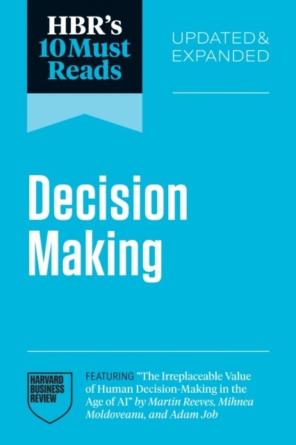 okładka HBR's 10 Must Reads on Decision Making książka | Opracowanie zbiorowe