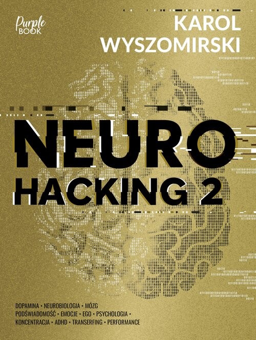okładka Neurohacking 2 książka | Karol Wyszomirski
