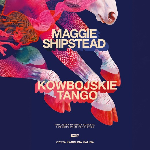 okładka Kowbojskie tango audiobook | MP3 | Maggie Shipstead