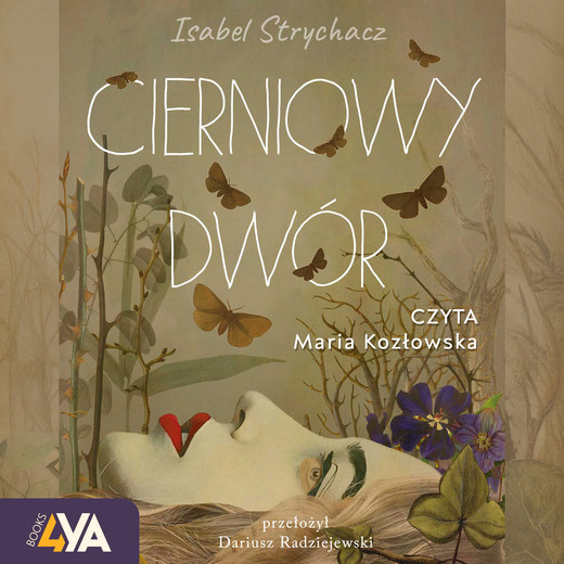 okładka Cierniowy Dwór audiobook | MP3 | Isabel Strychacz