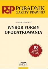 okładka Wybór formy opodatkowania książka | Grzegorz Ziółkowski