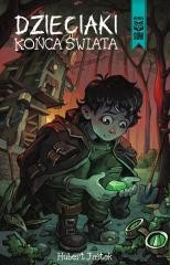 okładka Dzieciaki końca świata książka | Hubert Jaśtak
