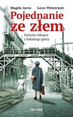 okładka Pojednanie ze złem książka | Magdalena Jaros, Leon Weintraub