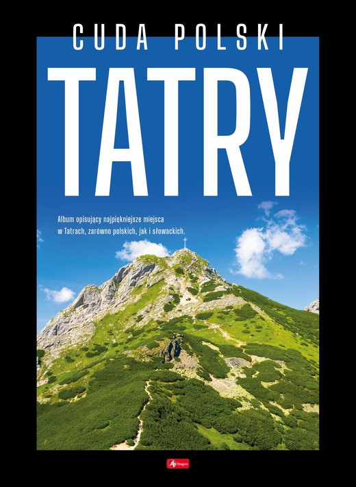 okładka Cuda polski. Tatry. Cuda książka | Opracowanie zbiorowe