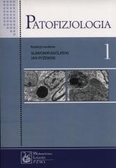 okładka Patofizjologia T.1 książka | Ryżewski Jan, red. SławomirMaśliński