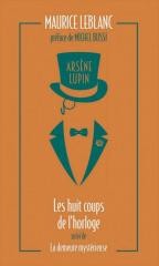 okładka Arsene Lupin - Les huit coups de l'horloge książka | Maurice Leblanc
