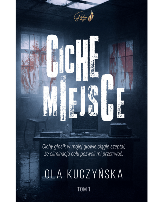 okładka Ciche miejsce Tom1 ebook | epub, mobi, pdf | Ola Kuczyńska