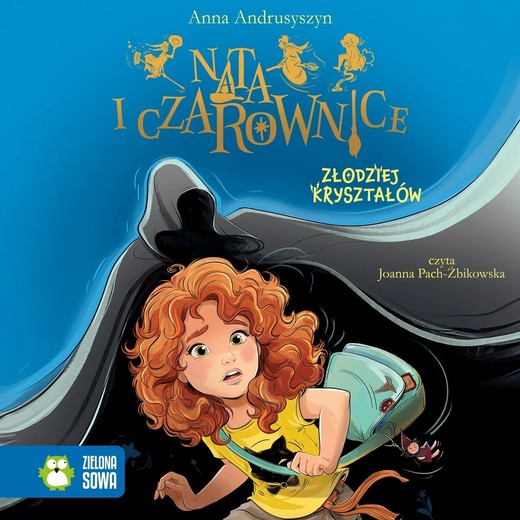 okładka Nata i czarownice. Złodziej kryształów audiobook | MP3 | Anna Andrusyszyn