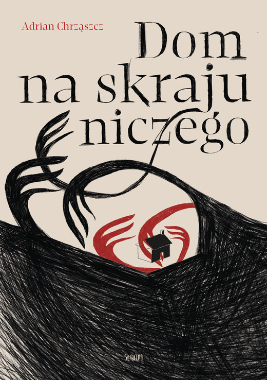 okładka Dom na skraju niczego ebook | epub, mobi | Adrian Chrząszcz