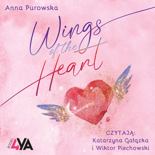 okładka Wings of the Heart audiobook | MP3 | Anna Purowska