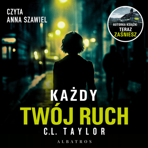 okładka Każdy twój ruch audiobook | MP3 | C.L. Taylor