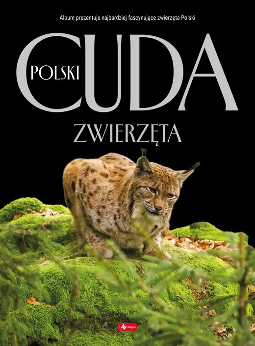 okładka Zwierzęta. Cuda Polski książka