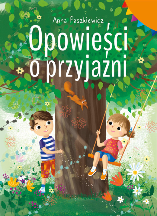 okładka Opowieści o przyjaźni książka | Anna Paszkiewicz