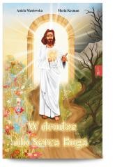 okładka W drodze do serca książka | Masłowska Aniela