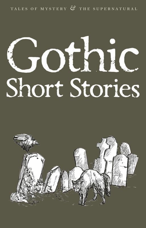 okładka Gothic Short Stories. Tales of Mystery & The Supernatural wer. angielska książka | David Blair