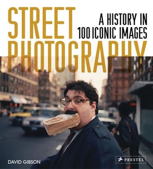 okładka Street Photography. A History in 100 Iconic Images wer. angielska książka