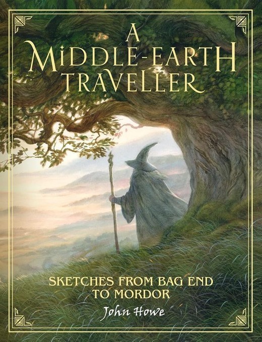 okładka A Middle-earth Traveller. Sketches from Bag End to Mordor książka | Howe John