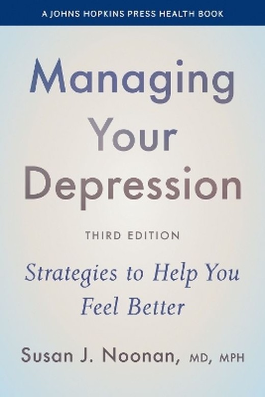 okładka Managing Your Depression: Strategies to Help You Feel Better książka | Susan J.Noonan
