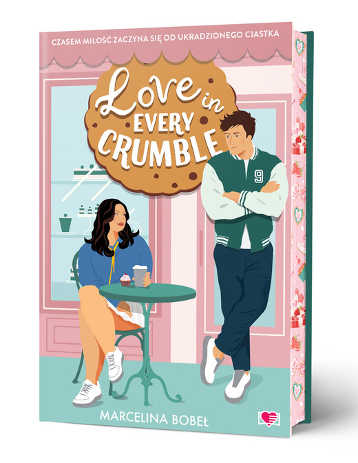 okładka Love in Every Crumble (ilustrowane brzegi) książka | Marcelina Bobeł
