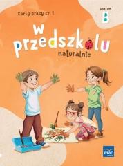 okładka W przedszkolu naturalnie. Poziom B Karty cz.1 książka | Marzanna Krajewska, Małgorzata Patoka