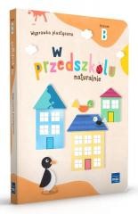 okładka W przedszkolu naturalnie Poziom B Wyprawka plast. książka | Marzanna Krajewska, Małgorzata Patoka