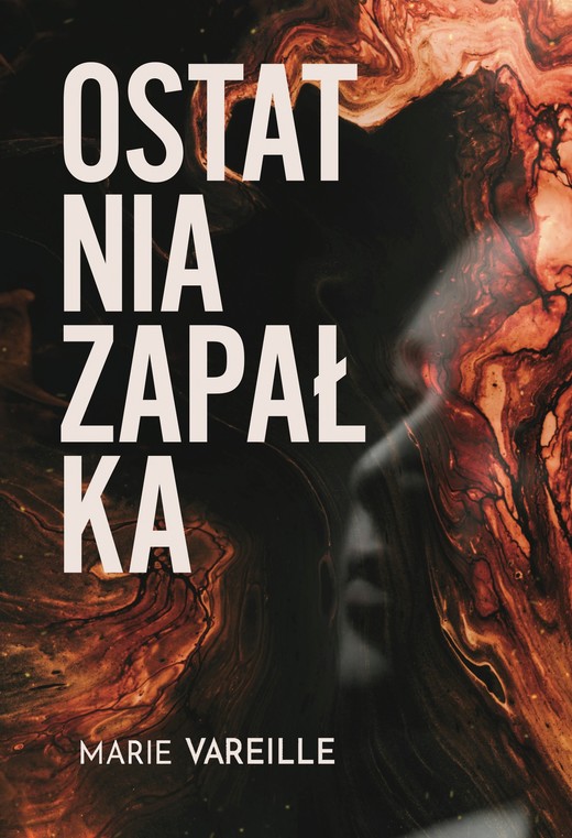 okładka Ostatnia zapałka ebook | epub, mobi | Marie Vareille