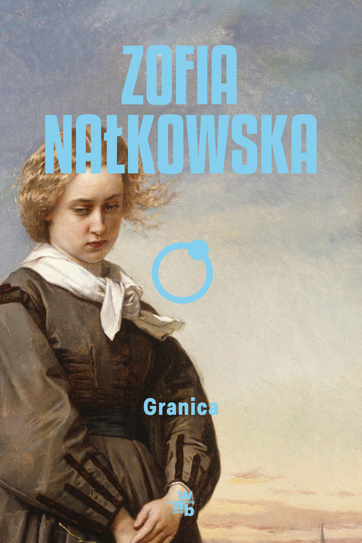 okładka Granica książka | Zofia Nałkowska