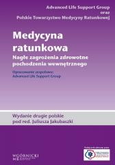 okładka Medycyna ratunkowa. Nagłe zagrożenia zdrowotne... książka | red. JuliuszJakubaszko
