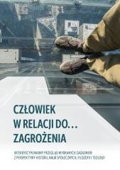 okładka Człowiek w relacji do zagrożenia ... książka | Adam Chrapusta, Jakub Stefańczyk