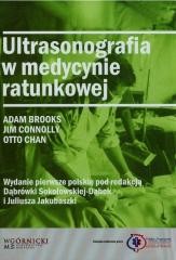 okładka Ultrasonografia w medycynie ratunkowej książka | Juliusz Jakubaszko, red. DąbrówkaSokołowska-Dąbek