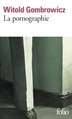 okładka La pornographie książka | Witold Gombrowicz