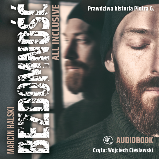 okładka Bezdomność all inclusive audiobook | MP3 | Marcin Halski