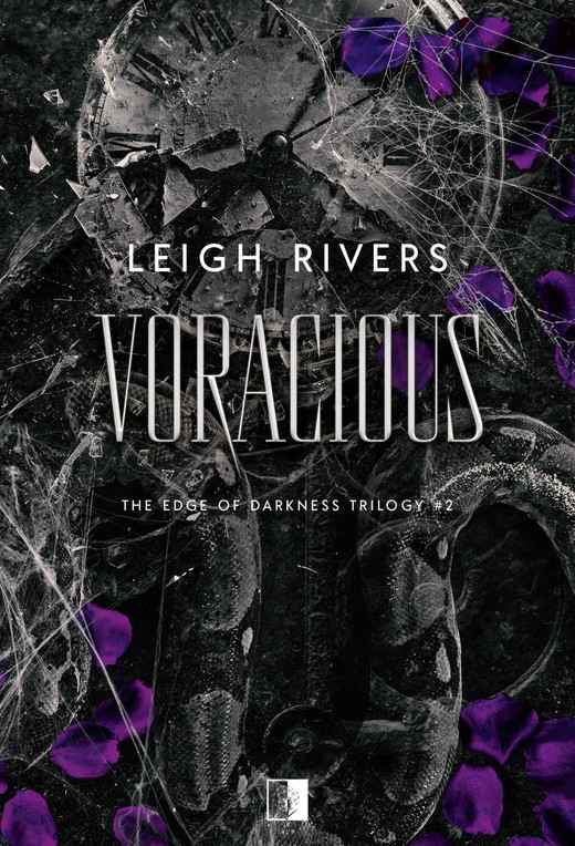okładka Voracious. The Edge of Darkness Trilogy. Tom 2 książka | Leigh Rivers