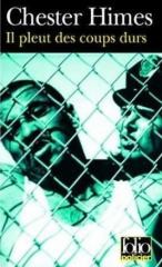 okładka Il Pleut des coups durs książka | Chester Himes