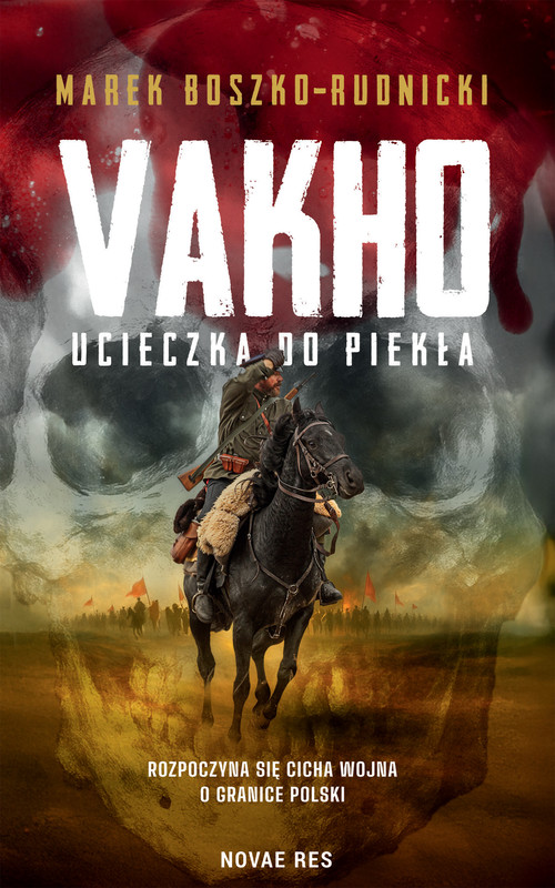 okładka Vakho. Ucieczka do piekła ebook | epub, mobi | Marek Boszko-Rudnicki