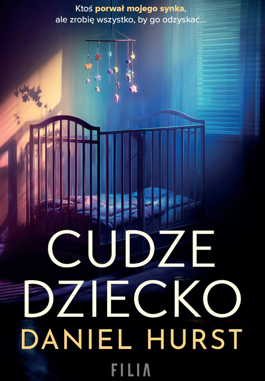 okładka Cudze dziecko ebook | epub, mobi | Daniel Hurst