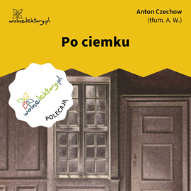 okładka Po ciemku audiobook | MP3 | Anton Czechow