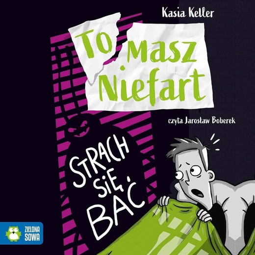 okładka Tomasz Niefart. Strach się bać audiobook | MP3 | Kasia Keller