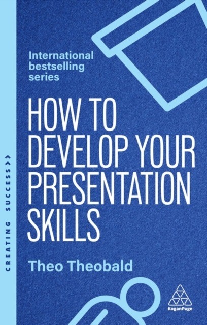 okładka How to Develop Your Presentation Skills książka | Theo Theobald
