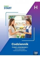 okładka Pewny Start. Codziennik. Funkcjonowanie 2 poz. H książka | Praca Zbiorowa
