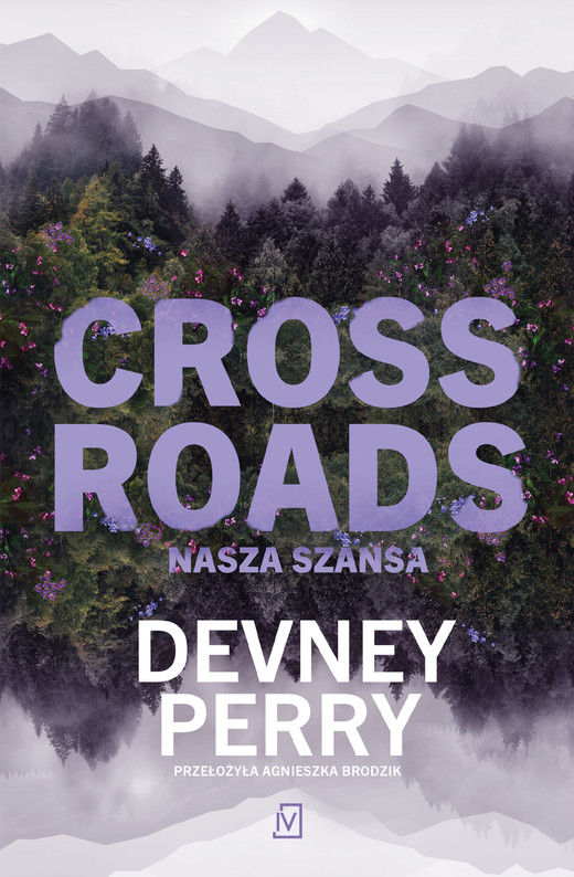 okładka Crossroads. Nasza szansa ebook | epub, mobi | Devney Perry