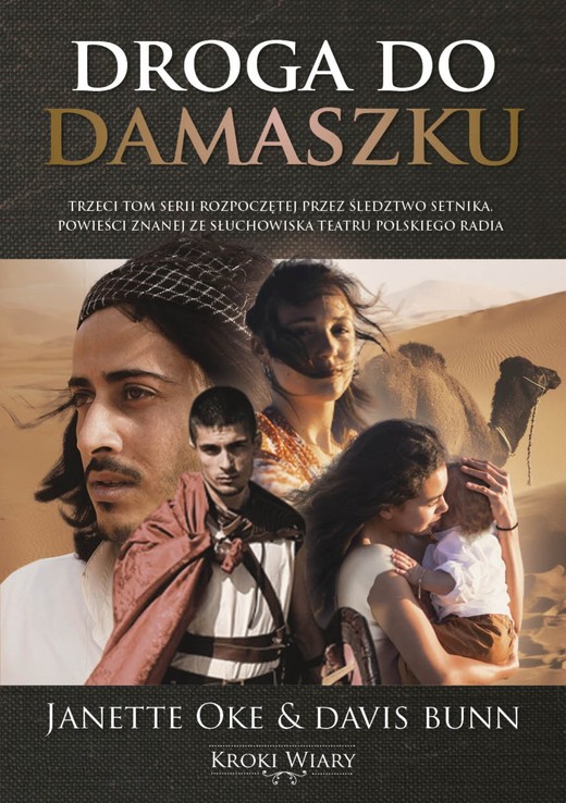 okładka DROGA DO DAMASZKU ebook | epub, mobi | Davis Bunn, Janette Oke,