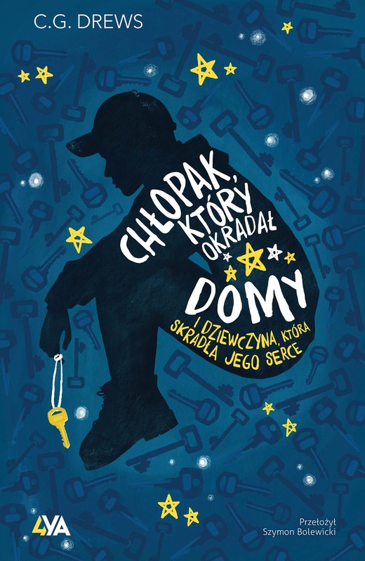 okładka Chłopak, który okradał domy. I dziewczyna, która skradła jego serce ebook | epub, mobi | CG Drews
